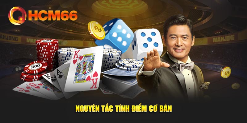 Nguyên tắc tính điểm cơ bản cần biết