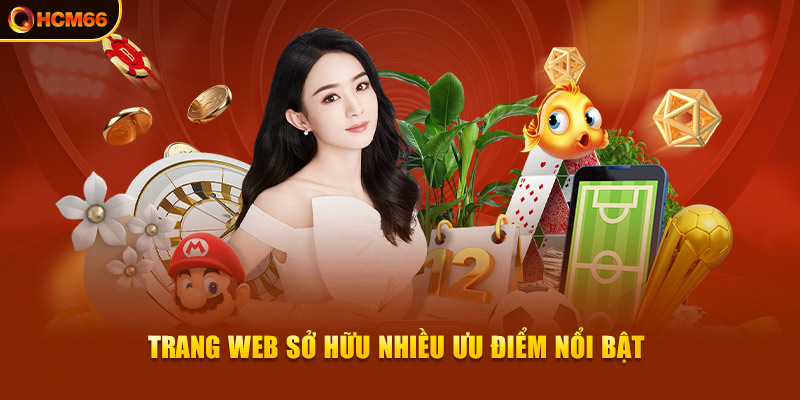 Trang web sở hữu nhiều ưu thế nổi bật